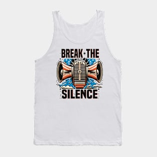 Break the Silence,  mental health ,Memorial Day Tank Top